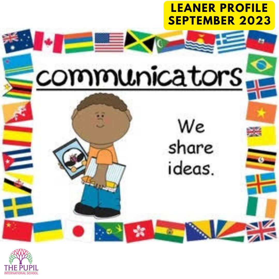 "Confident Communicator: A learner profile of the Month.